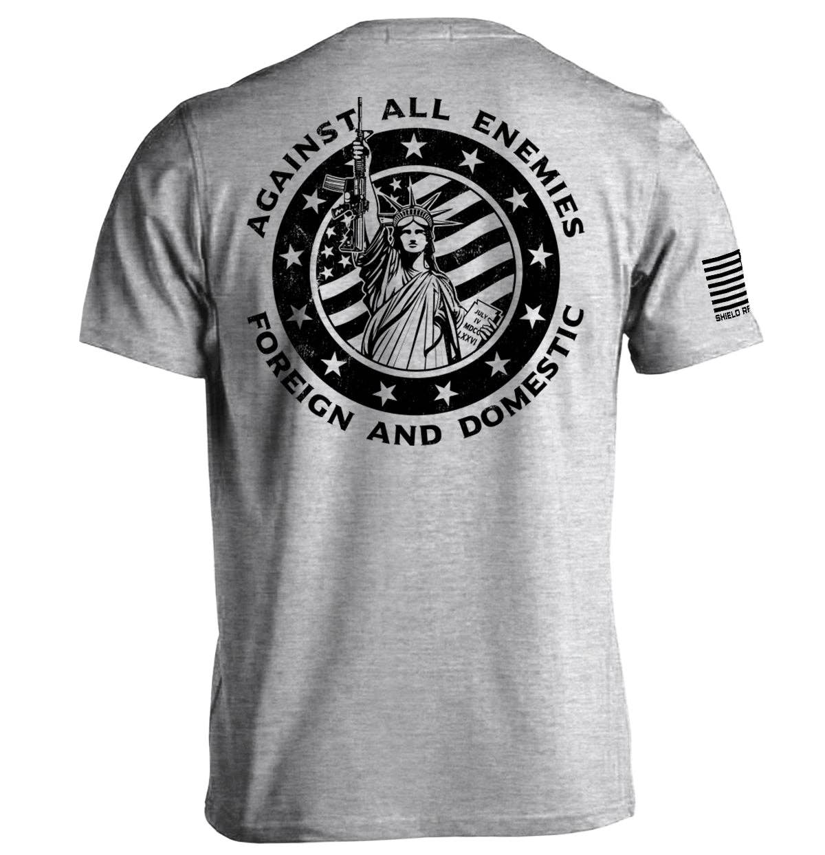 Against All Enemies Foreign and Domestic: Tee / Tan / M
