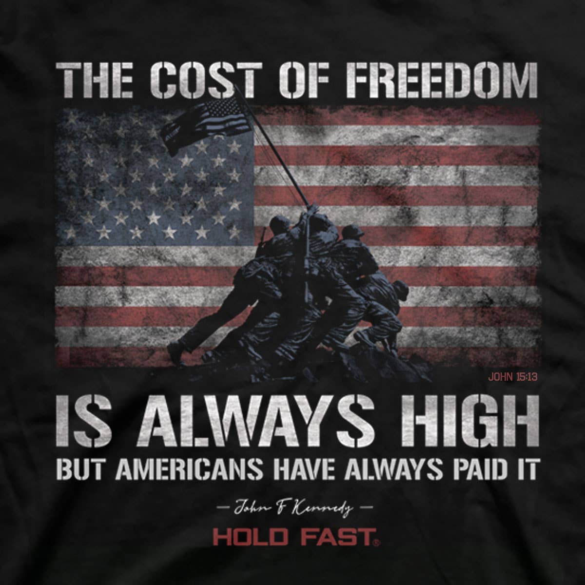 HOLD FAST Mens T-Shirt JFK Flag: 2X-Large / Black