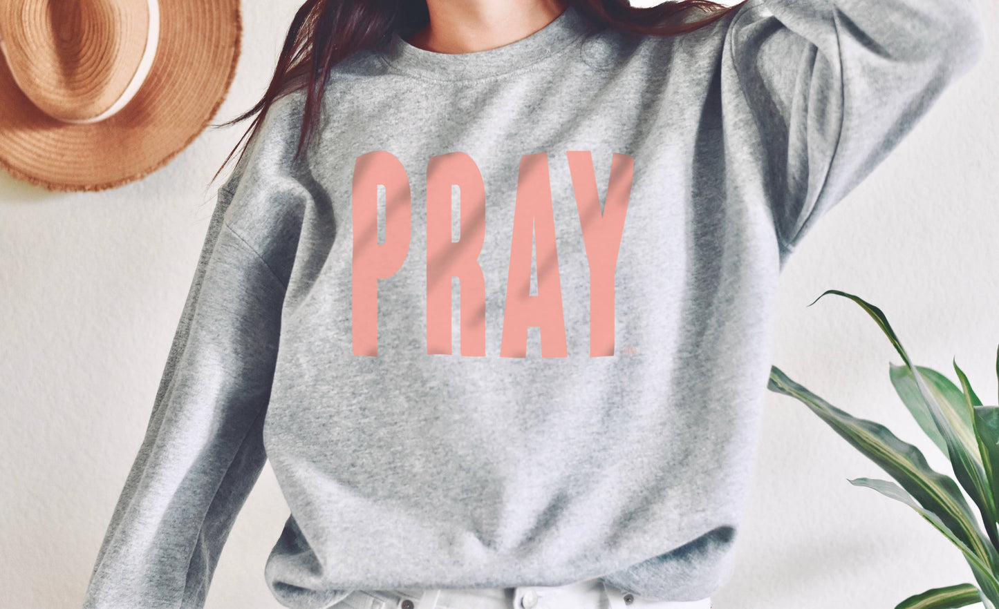 PRAY Sweatshirt