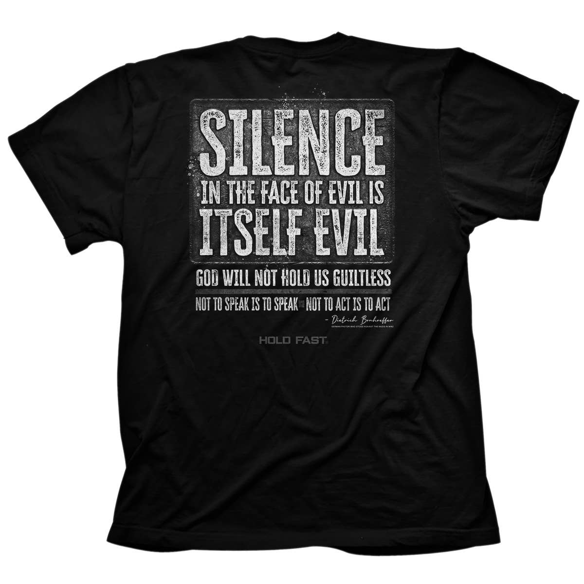 HOLD FAST Mens T-Shirt Silence/Bonhoeffer: Small / Black