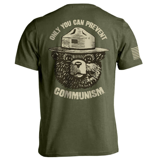 Only You Can Prevent Communism: Military Green / 3XL / Tee