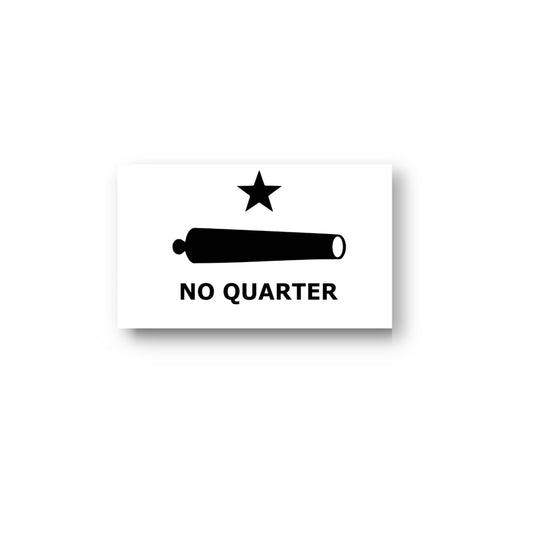 No Quarter Sticker