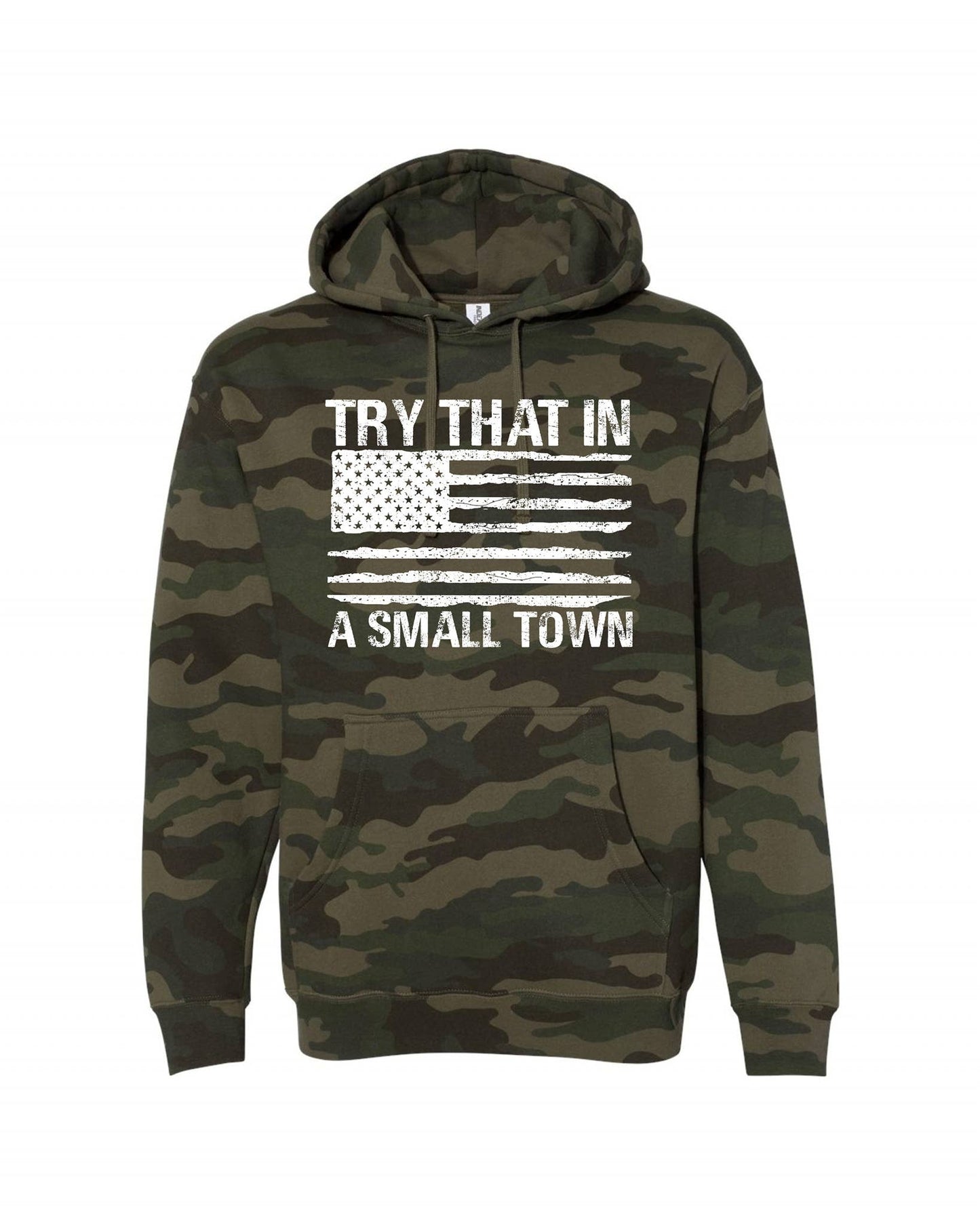 TRY THAT IN SMALL TOWN CAMO HOODY GRAPHIC SWEATSHIRT: M