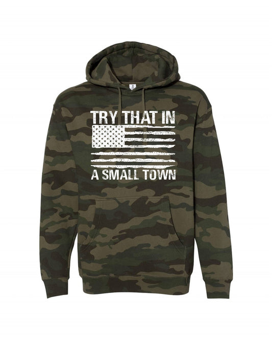 TRY THAT IN SMALL TOWN CAMO HOODY GRAPHIC SWEATSHIRT: 2X