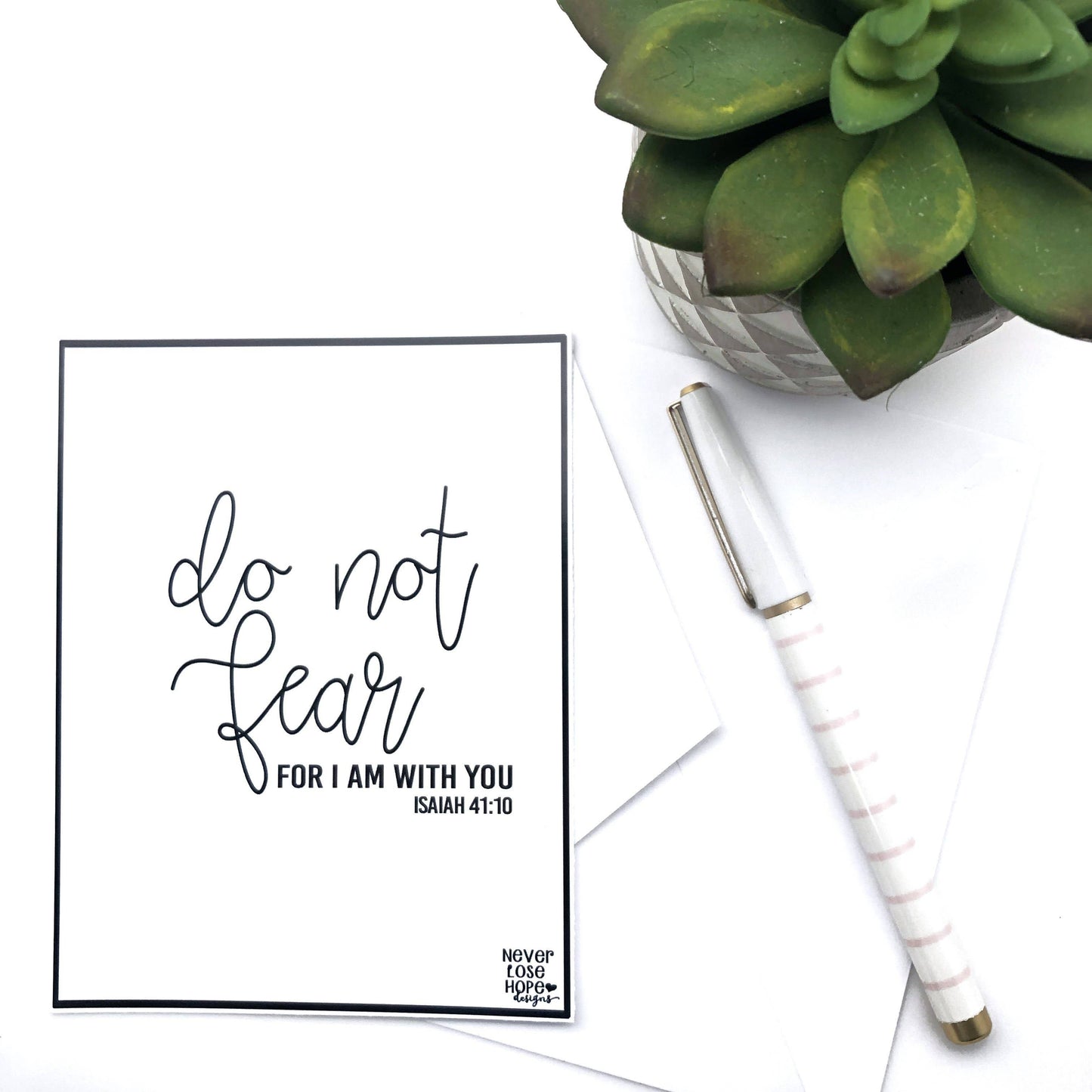 Do Not Fear for I Am with You Notecard