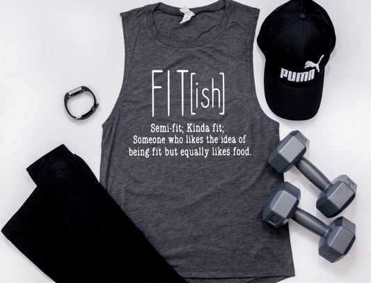 Fit ish Workout Muscle Tank